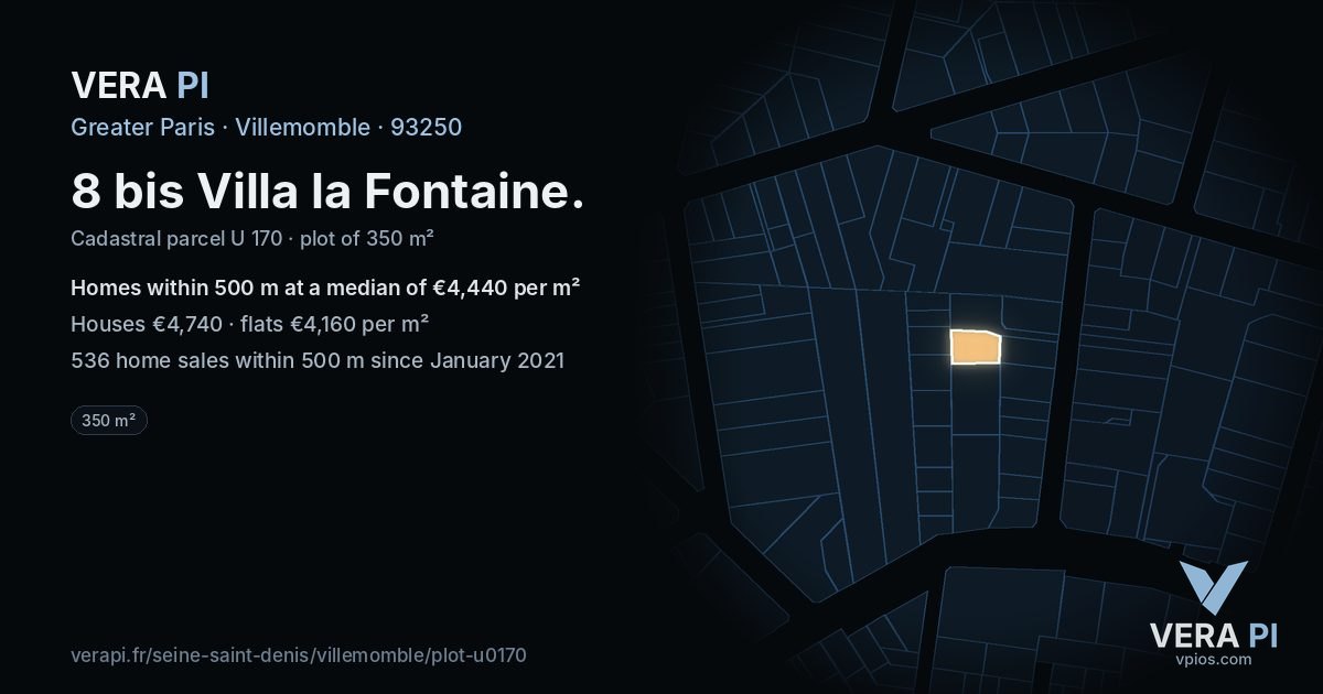 8 bis Villa la Fontaine, Villemomble at night – the plot lit, the parcels around coloured by the prices near them