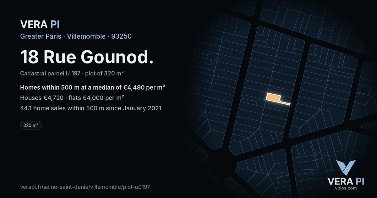 18 Rue Gounod, Villemomble at night – the plot lit, the parcels around coloured by the prices near them