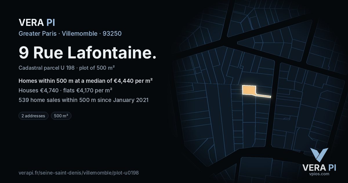 9 Rue Lafontaine, Villemomble at night – the plot lit, the parcels around coloured by the prices near them