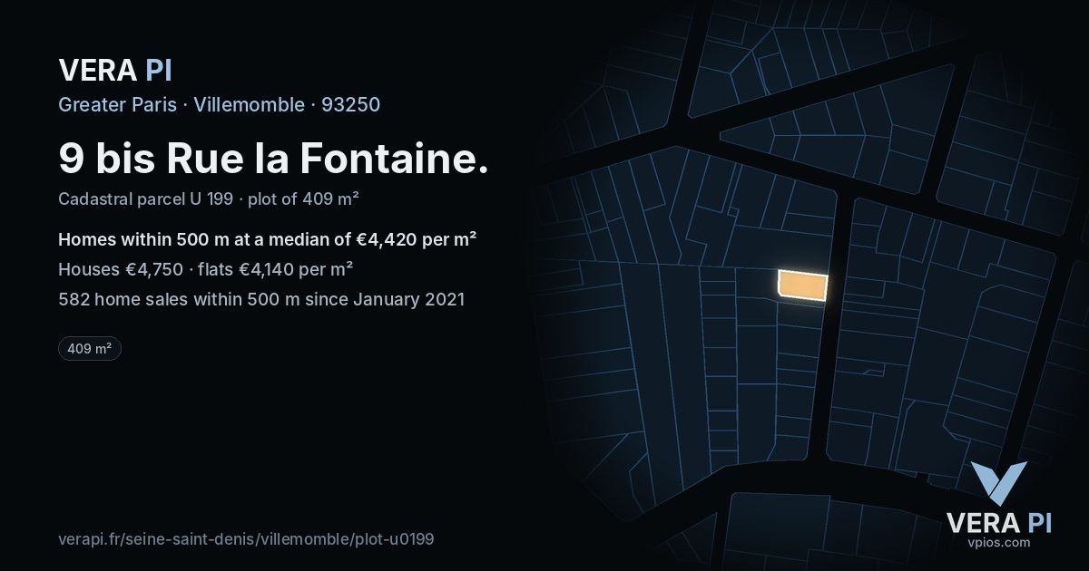 9 bis Rue la Fontaine, Villemomble at night – the plot lit, the parcels around coloured by the prices near them