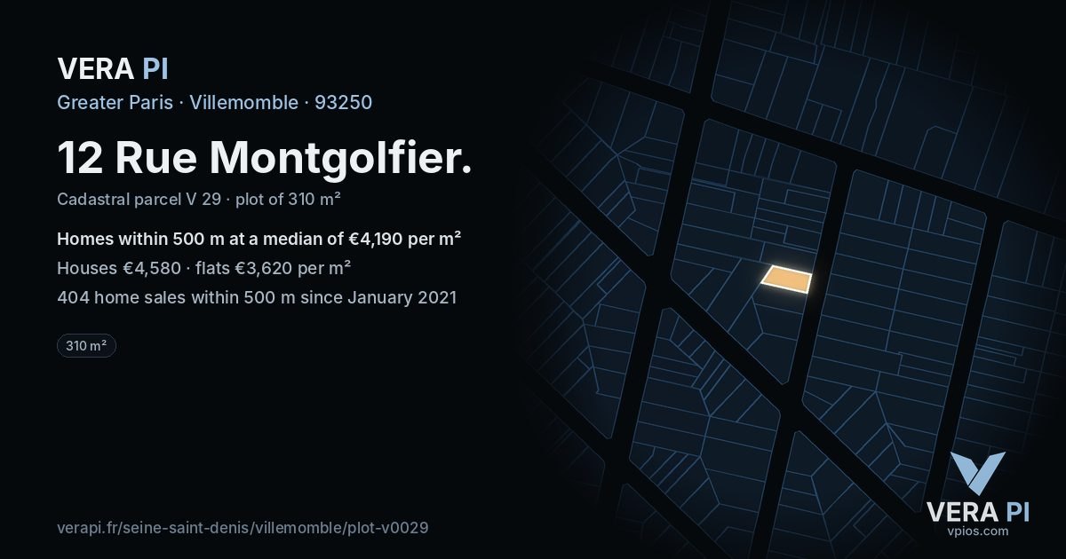 12 Rue Montgolfier, Villemomble at night – the plot lit, the parcels around coloured by the prices near them