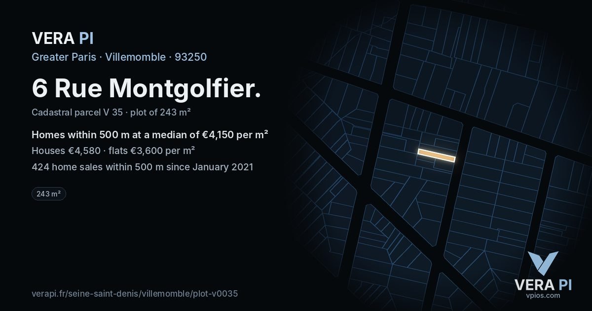 6 Rue Montgolfier, Villemomble at night – the plot lit, the parcels around coloured by the prices near them