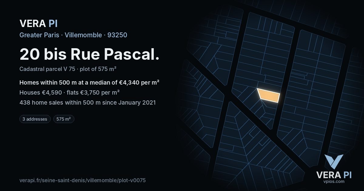 20 bis Rue Pascal, Villemomble at night – the plot lit, the parcels around coloured by the prices near them