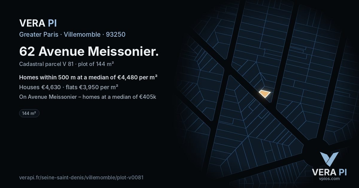 62 Avenue Meissonier, Villemomble at night – the plot lit, the parcels around coloured by the prices near them
