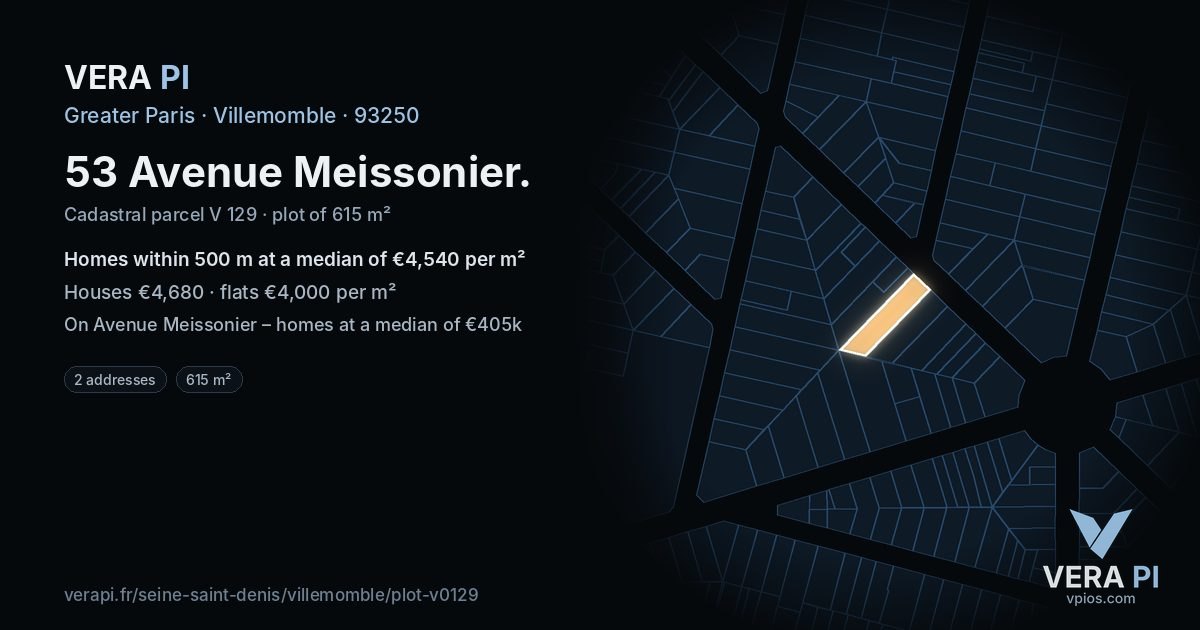 53 Avenue Meissonier, Villemomble at night – the plot lit, the parcels around coloured by the prices near them