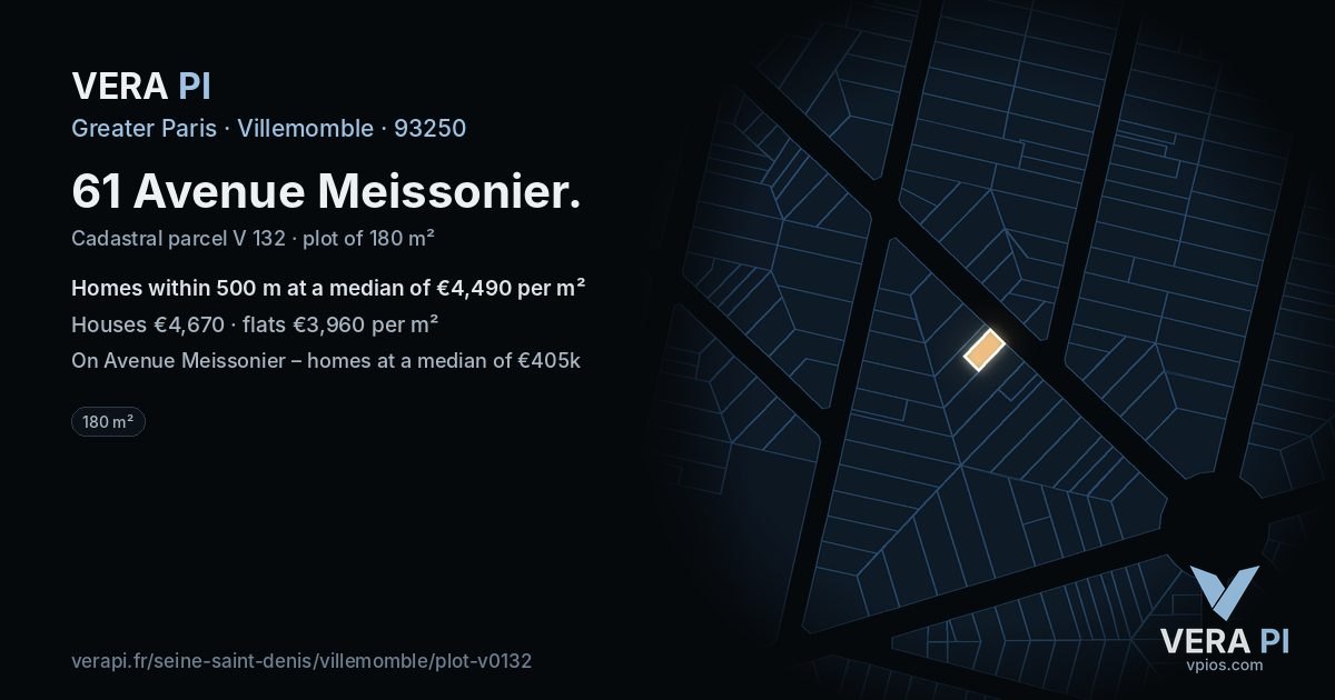 61 Avenue Meissonier, Villemomble at night – the plot lit, the parcels around coloured by the prices near them