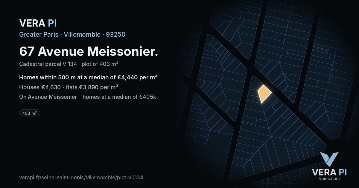 67 Avenue Meissonier, Villemomble at night – the plot lit, the parcels around coloured by the prices near them