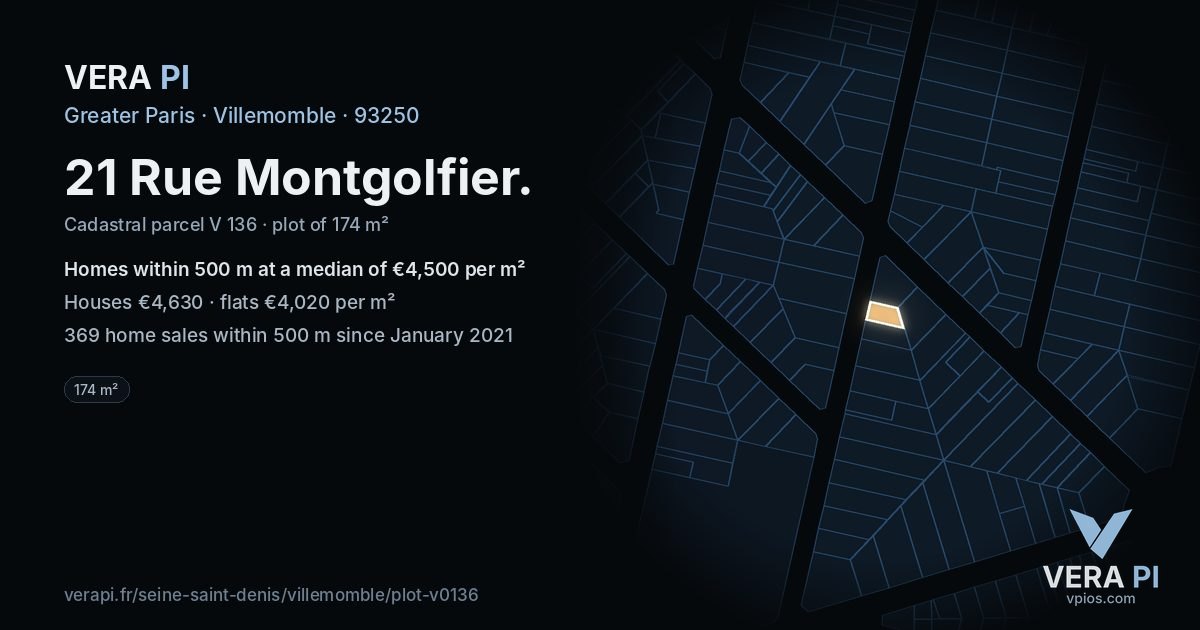 21 Rue Montgolfier, Villemomble at night – the plot lit, the parcels around coloured by the prices near them