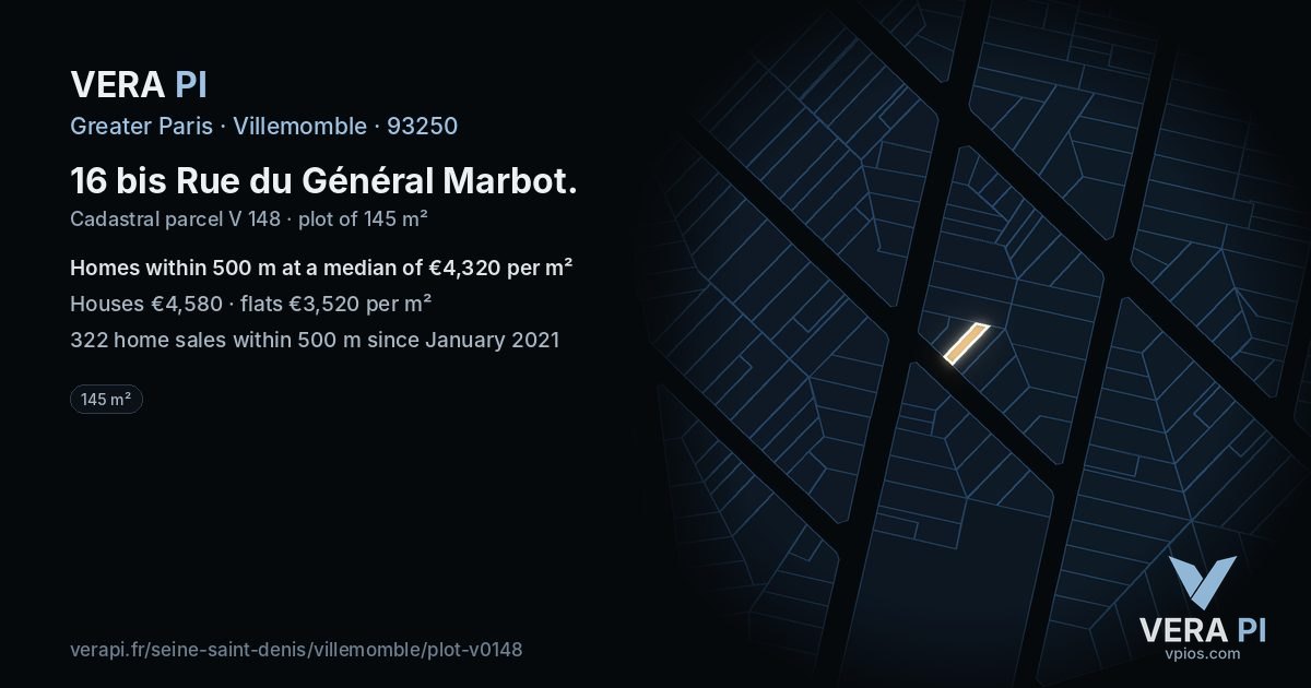 16 bis Rue du Général Marbot, Villemomble at night – the plot lit, the parcels around coloured by the prices near them