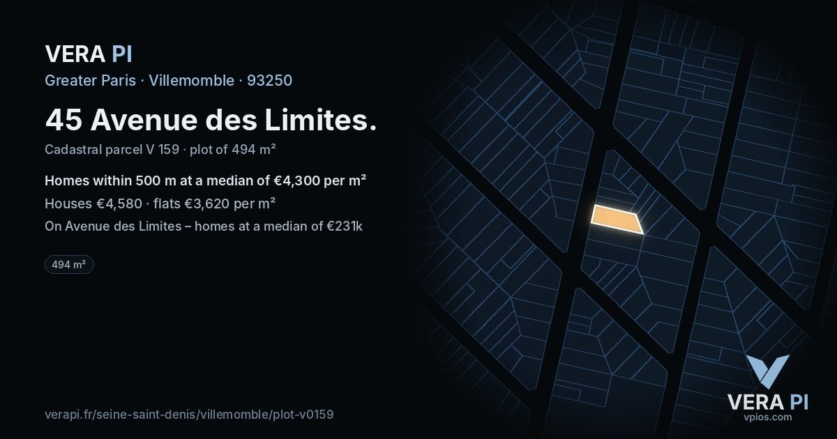 45 Avenue des Limites, Villemomble at night – the plot lit, the parcels around coloured by the prices near them