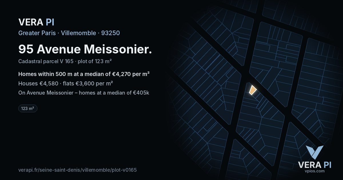 95 Avenue Meissonier, Villemomble at night – the plot lit, the parcels around coloured by the prices near them