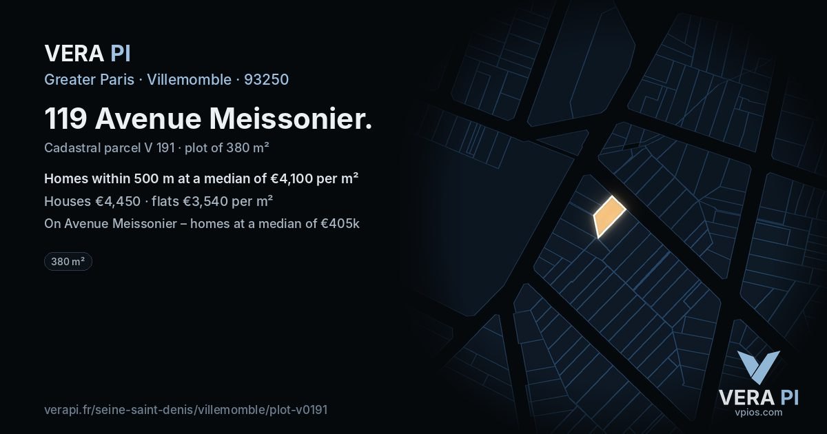 119 Avenue Meissonier, Villemomble at night – the plot lit, the parcels around coloured by the prices near them