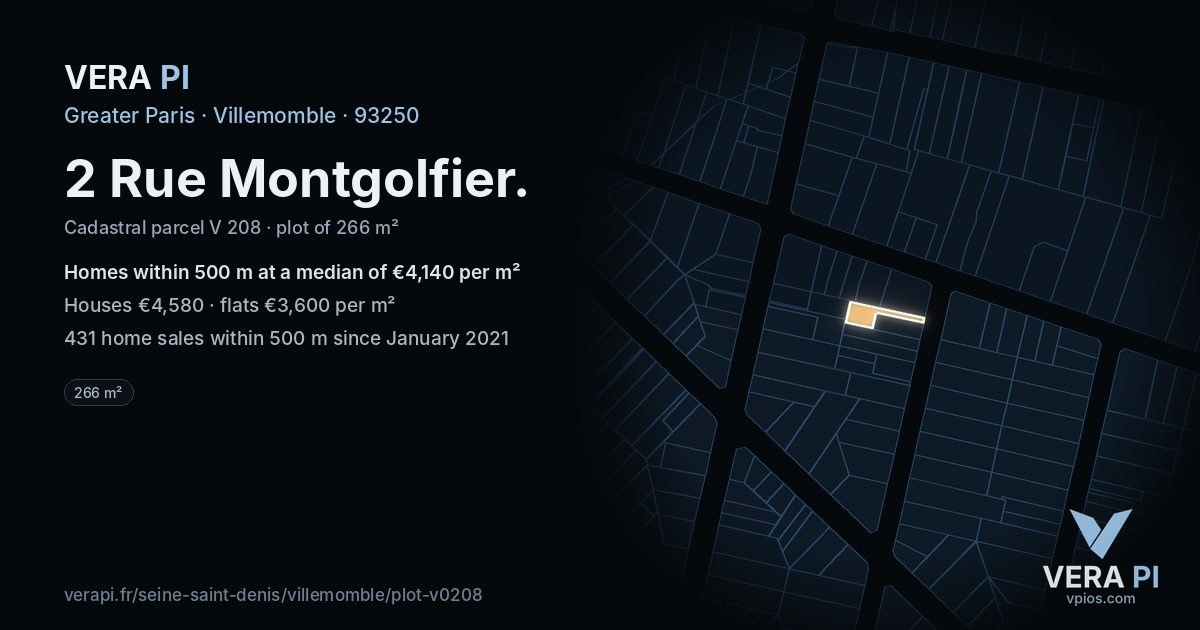 2 Rue Montgolfier, Villemomble at night – the plot lit, the parcels around coloured by the prices near them