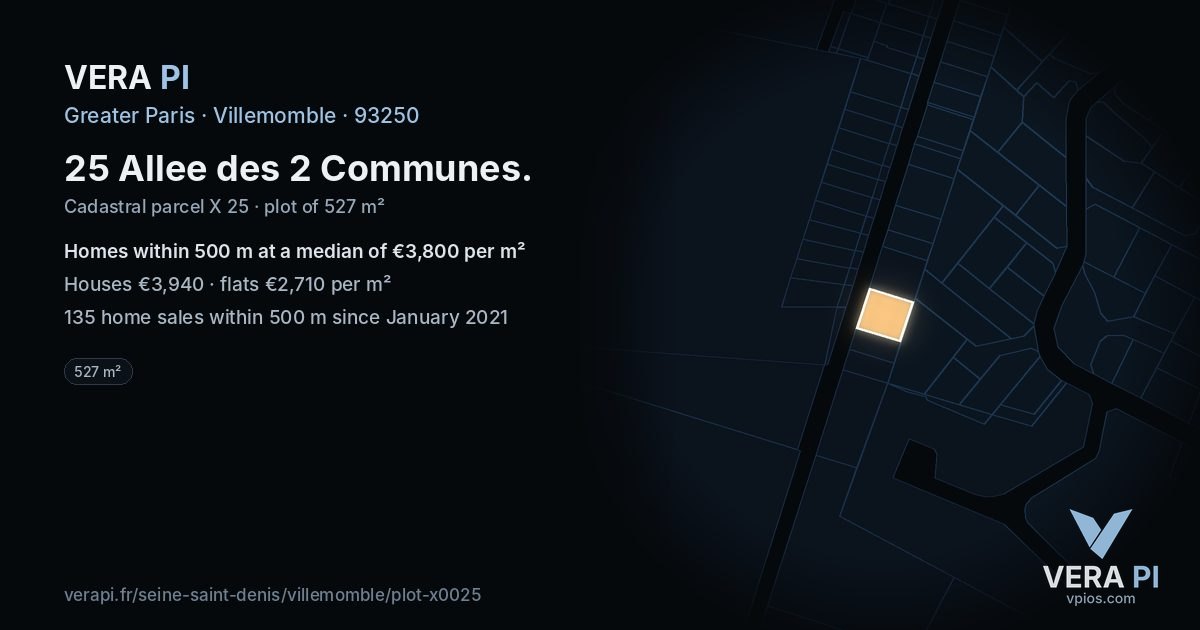 25 Allee des 2 Communes, Villemomble at night – the plot lit, the parcels around coloured by the prices near them