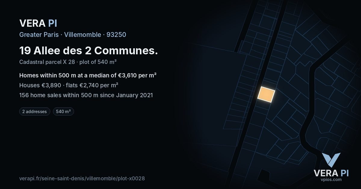 19 Allee des 2 Communes, Villemomble at night – the plot lit, the parcels around coloured by the prices near them