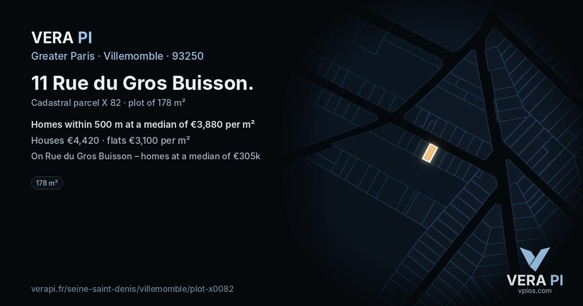 11 Rue du Gros Buisson, Villemomble at night – the plot lit, the parcels around coloured by the prices near them