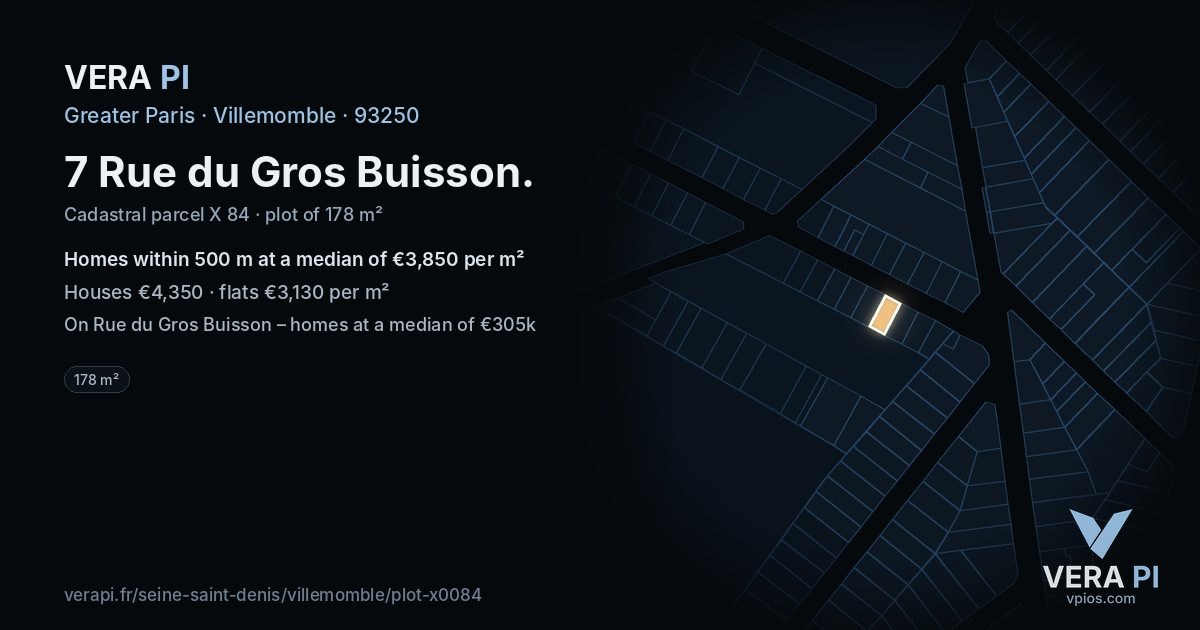 7 Rue du Gros Buisson, Villemomble at night – the plot lit, the parcels around coloured by the prices near them
