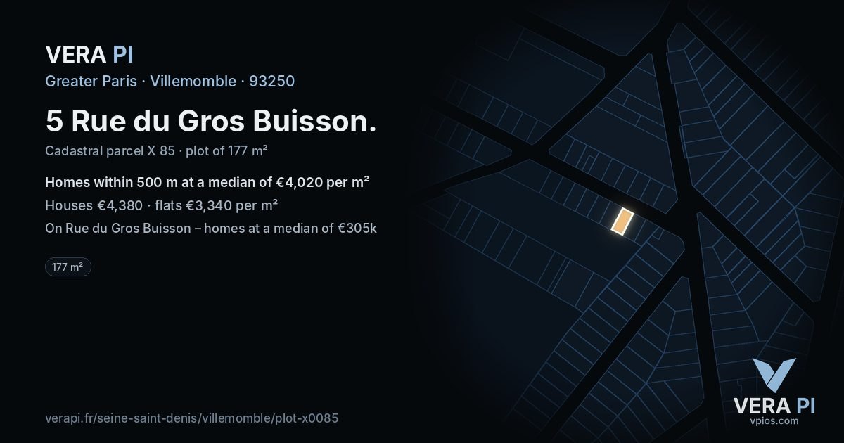 5 Rue du Gros Buisson, Villemomble at night – the plot lit, the parcels around coloured by the prices near them