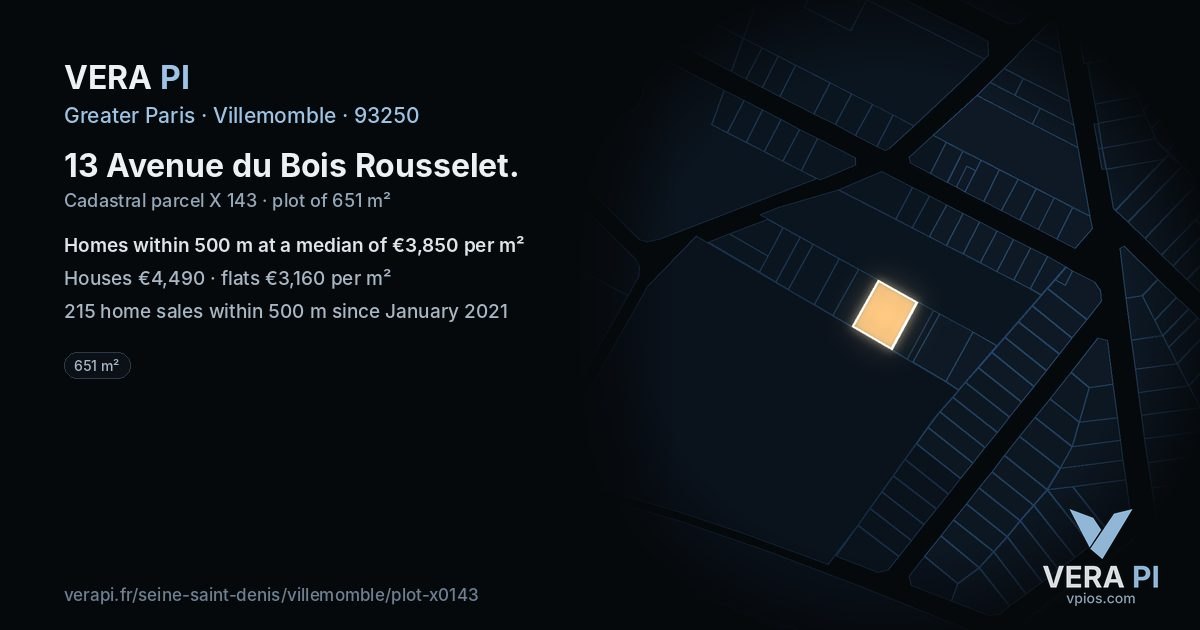 13 Avenue du Bois Rousselet, Villemomble at night – the plot lit, the parcels around coloured by the prices near them