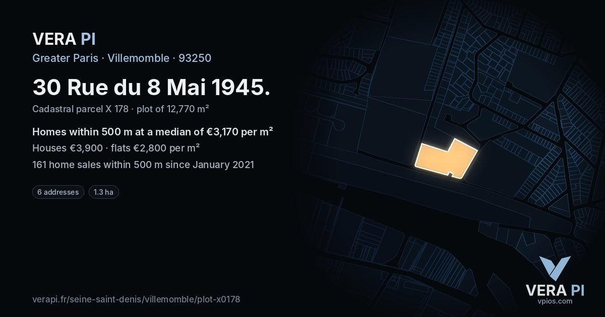 30 Rue du 8 Mai 1945, Villemomble at night – the plot lit, the parcels around coloured by the prices near them