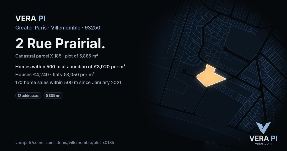 2 Rue Prairial, Villemomble at night – the plot lit, the parcels around coloured by the prices near them