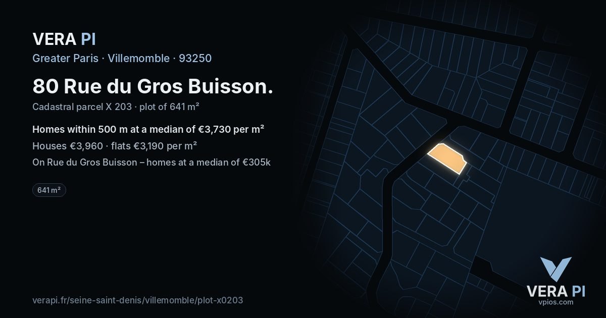80 Rue du Gros Buisson, Villemomble at night – the plot lit, the parcels around coloured by the prices near them