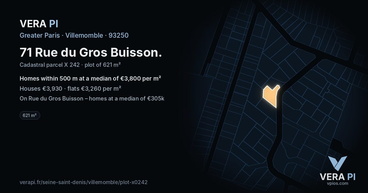 71 Rue du Gros Buisson, Villemomble at night – the plot lit, the parcels around coloured by the prices near them