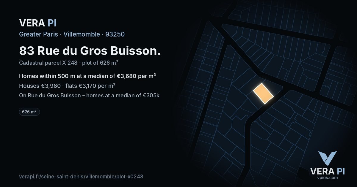 83 Rue du Gros Buisson, Villemomble at night – the plot lit, the parcels around coloured by the prices near them