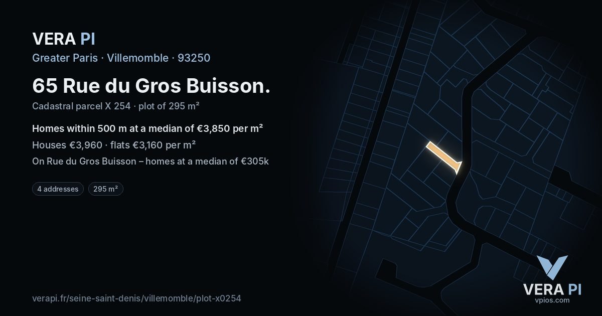 65 Rue du Gros Buisson, Villemomble at night – the plot lit, the parcels around coloured by the prices near them