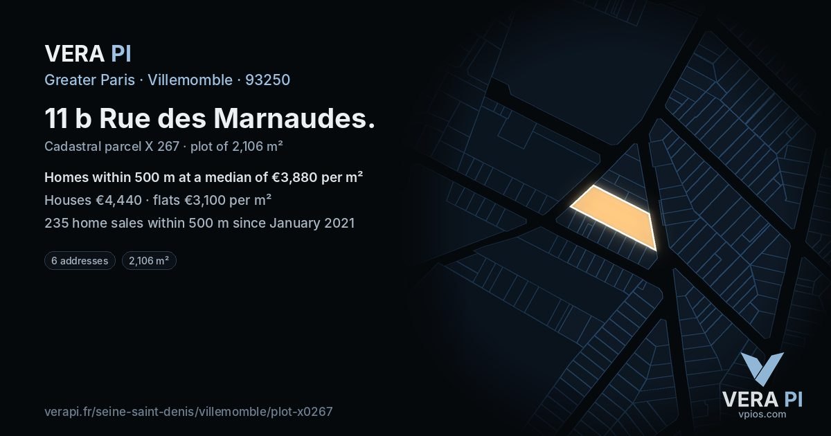 11 b Rue des Marnaudes, Villemomble at night – the plot lit, the parcels around coloured by the prices near them