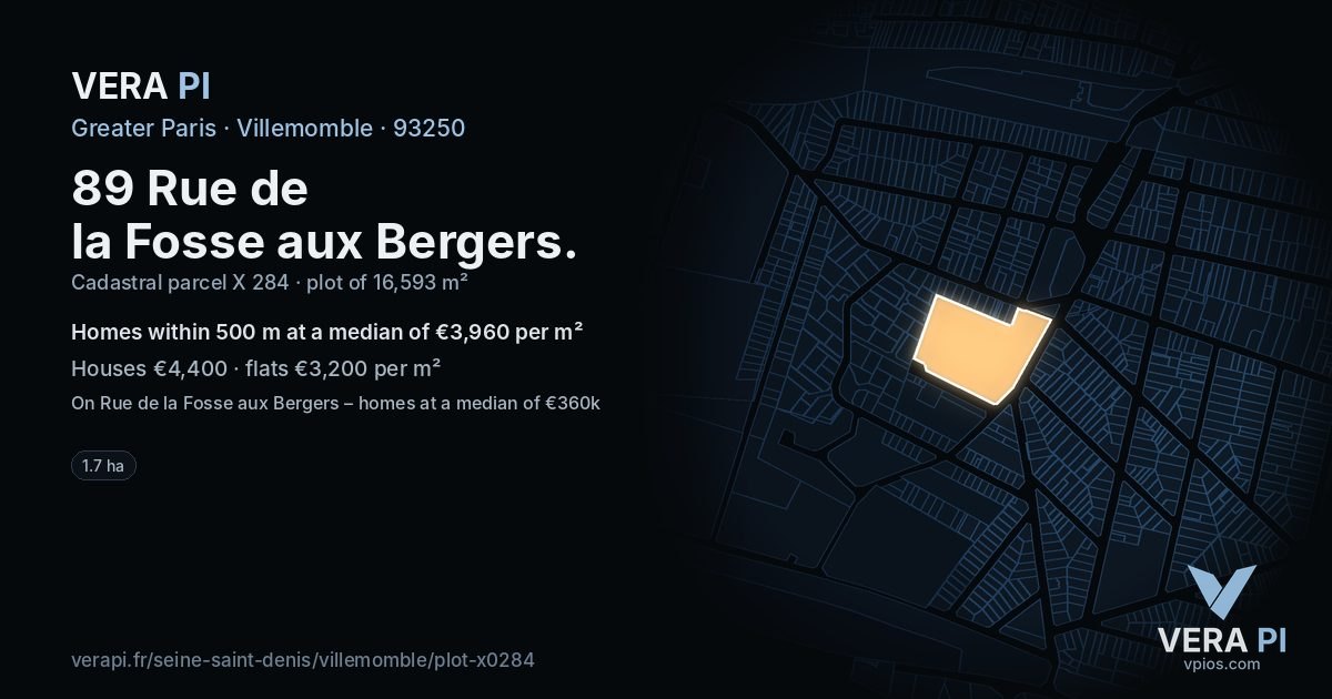 89 Rue de la Fosse aux Bergers, Villemomble at night – the plot lit, the parcels around coloured by the prices near them