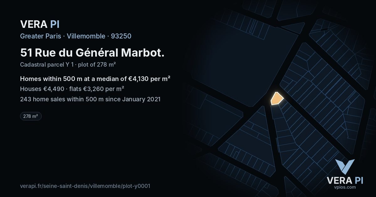 51 Rue du Général Marbot, Villemomble at night – the plot lit, the parcels around coloured by the prices near them