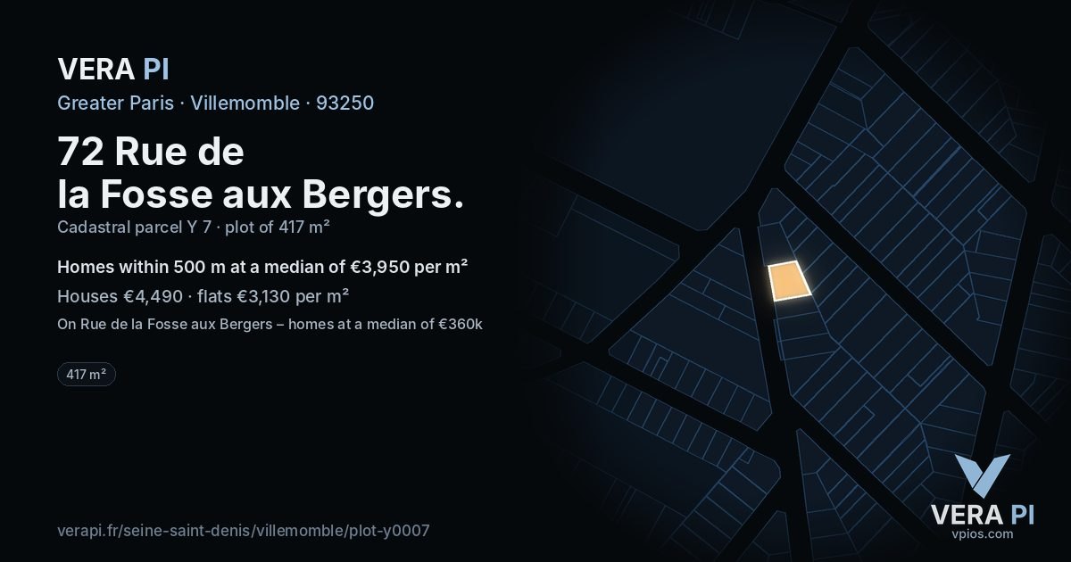 72 Rue de la Fosse aux Bergers, Villemomble at night – the plot lit, the parcels around coloured by the prices near them