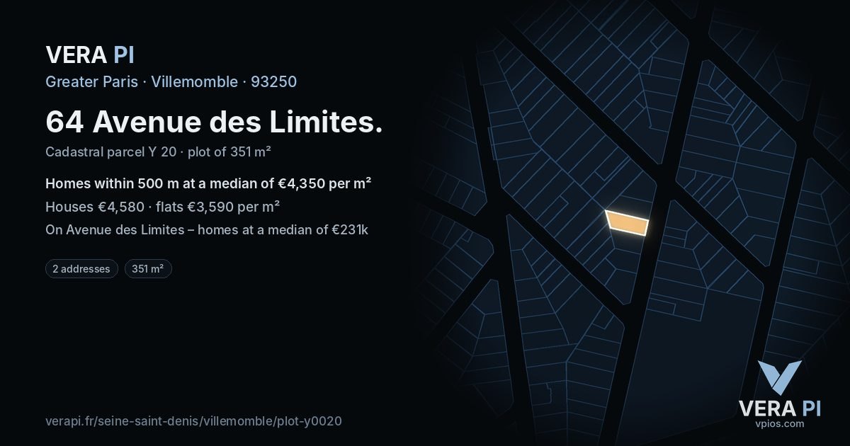 64 Avenue des Limites, Villemomble at night – the plot lit, the parcels around coloured by the prices near them