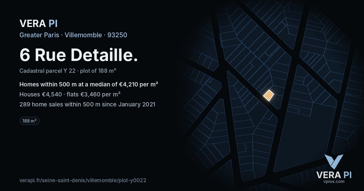 6 Rue Detaille, Villemomble at night – the plot lit, the parcels around coloured by the prices near them