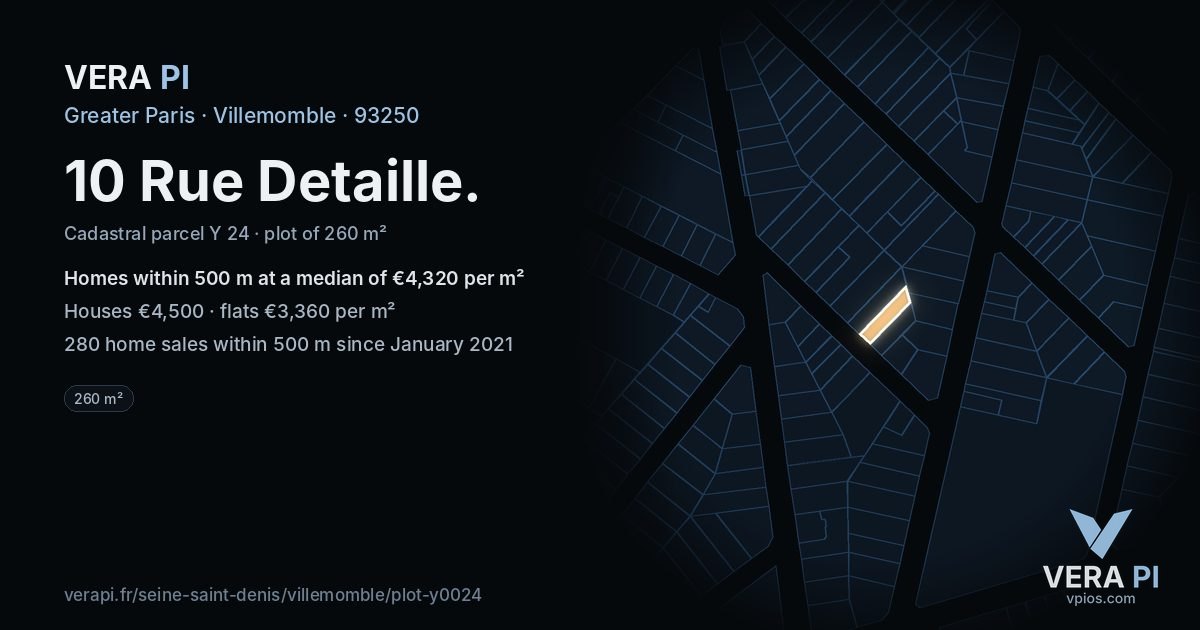 10 Rue Detaille, Villemomble at night – the plot lit, the parcels around coloured by the prices near them