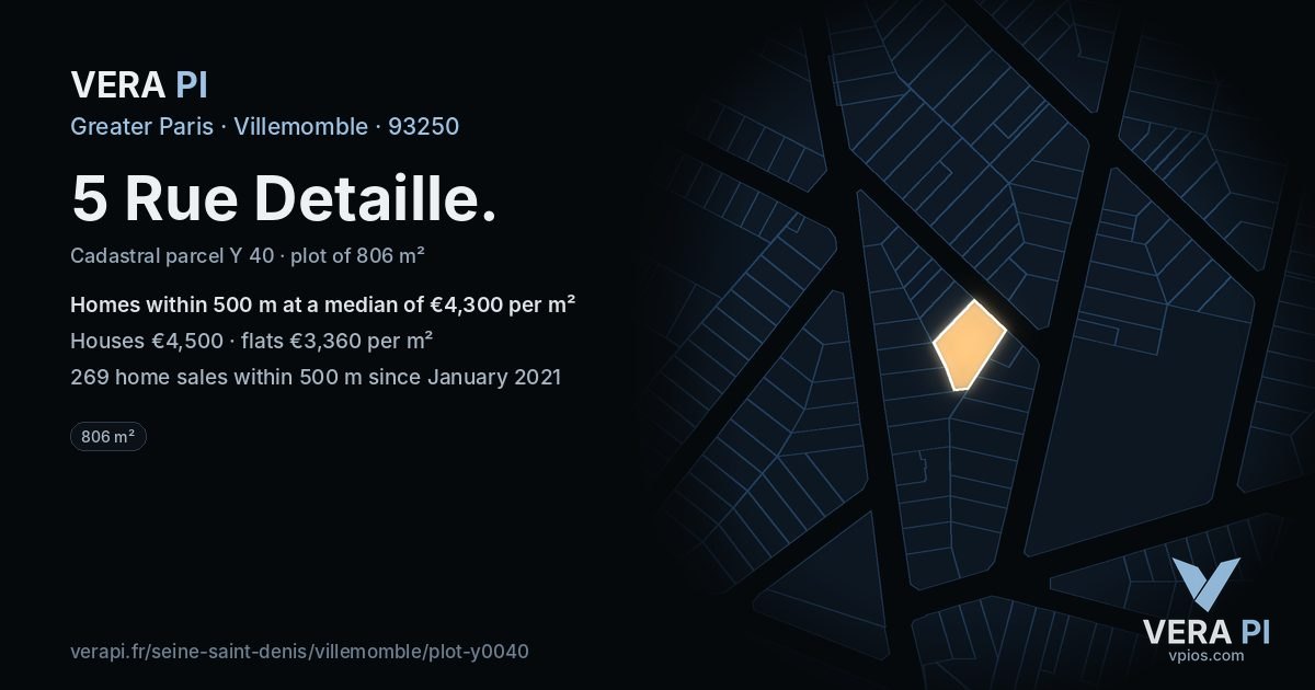 5 Rue Detaille, Villemomble at night – the plot lit, the parcels around coloured by the prices near them