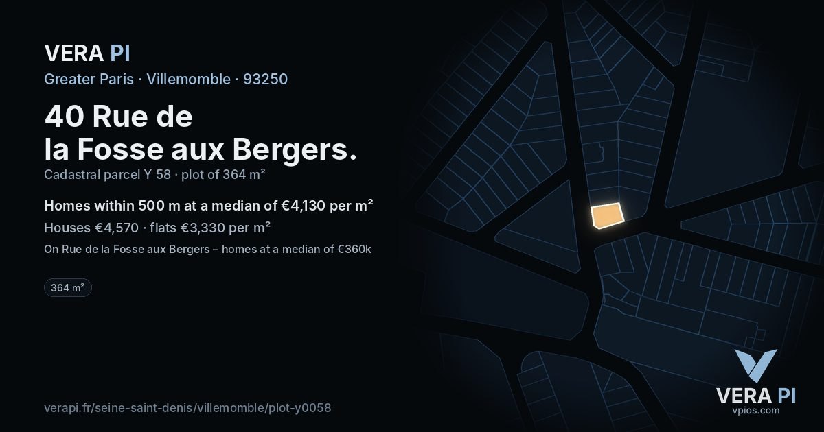 40 Rue de la Fosse aux Bergers, Villemomble at night – the plot lit, the parcels around coloured by the prices near them