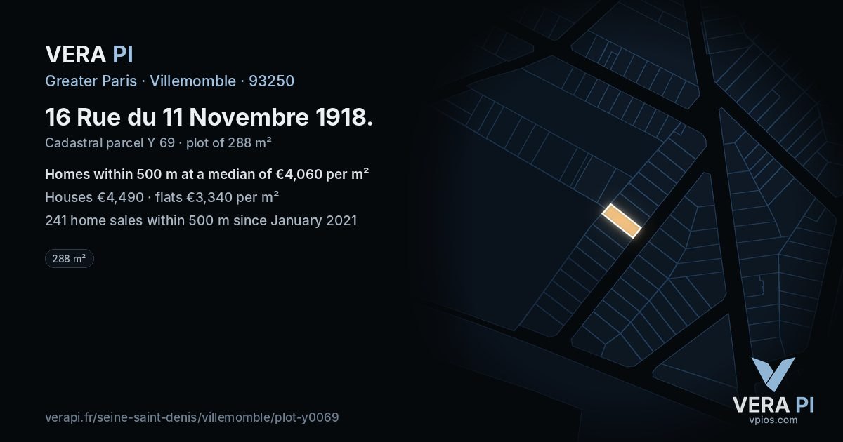 16 Rue du 11 Novembre 1918, Villemomble at night – the plot lit, the parcels around coloured by the prices near them