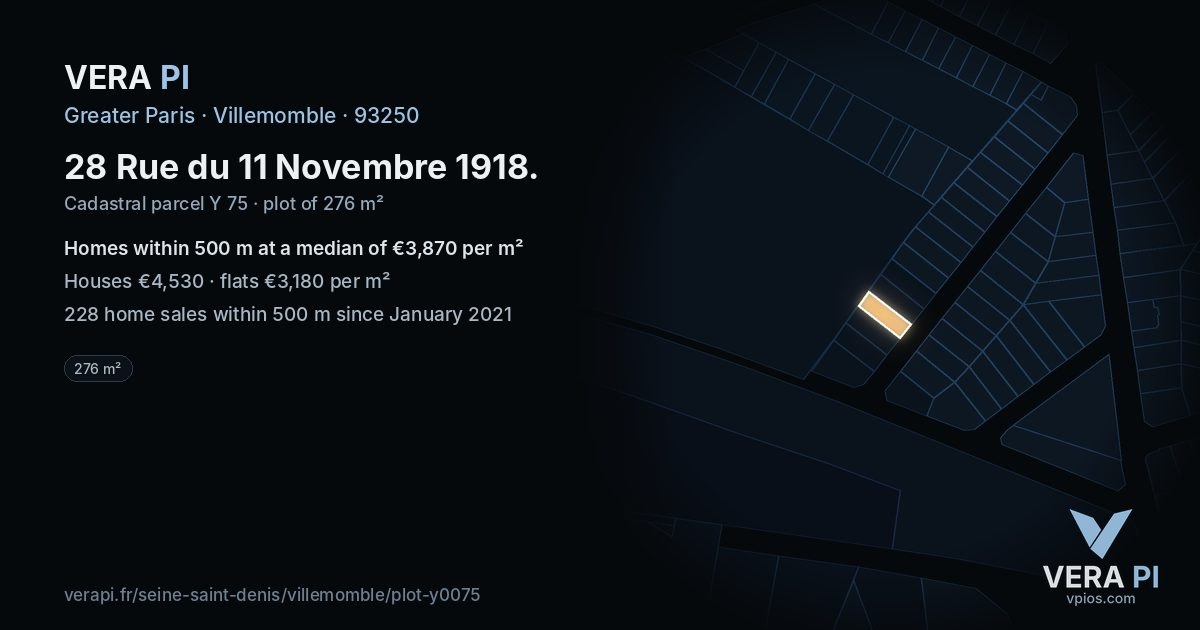28 Rue du 11 Novembre 1918, Villemomble at night – the plot lit, the parcels around coloured by the prices near them