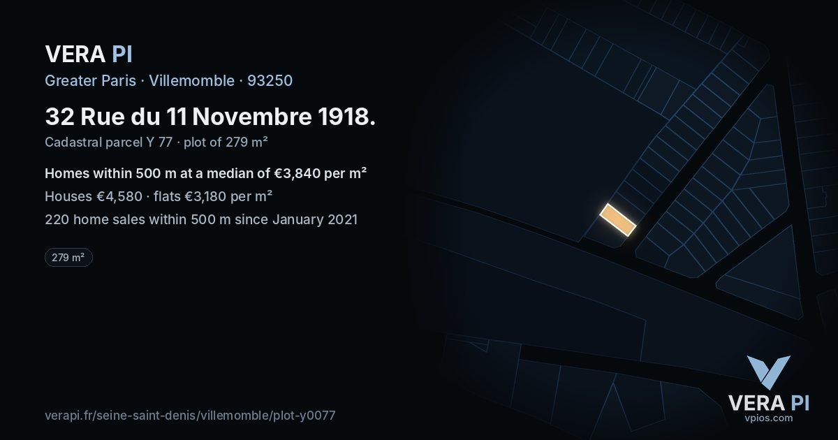 32 Rue du 11 Novembre 1918, Villemomble at night – the plot lit, the parcels around coloured by the prices near them