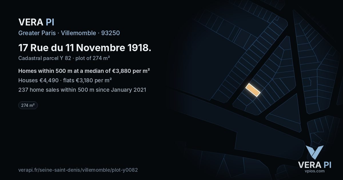 17 Rue du 11 Novembre 1918, Villemomble at night – the plot lit, the parcels around coloured by the prices near them