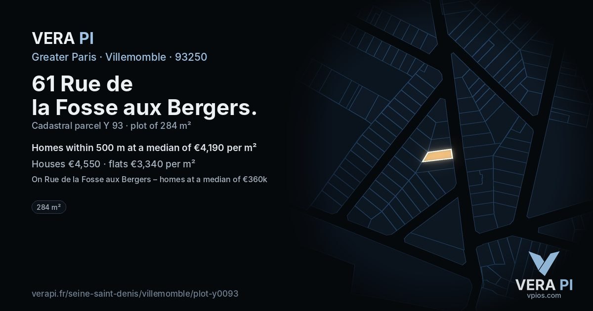 61 Rue de la Fosse aux Bergers, Villemomble at night – the plot lit, the parcels around coloured by the prices near them