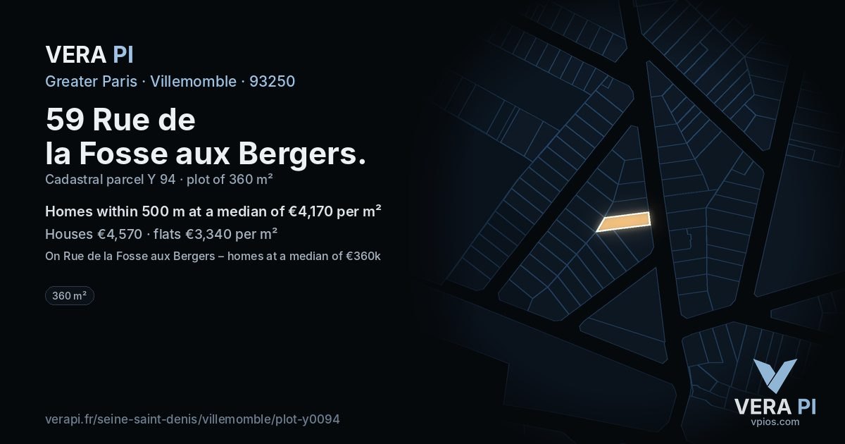 59 Rue de la Fosse aux Bergers, Villemomble at night – the plot lit, the parcels around coloured by the prices near them
