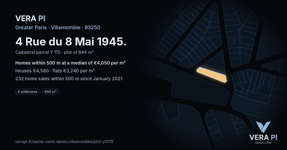 4 Rue du 8 Mai 1945, Villemomble at night – the plot lit, the parcels around coloured by the prices near them