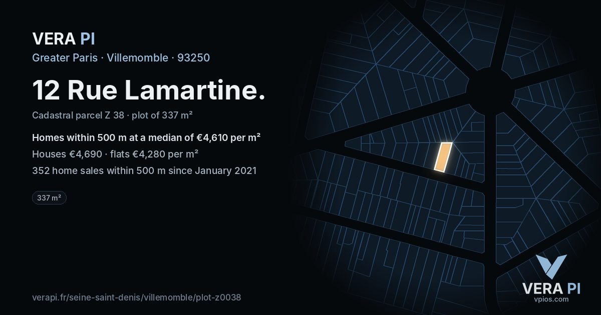 12 Rue Lamartine, Villemomble at night – the plot lit, the parcels around coloured by the prices near them