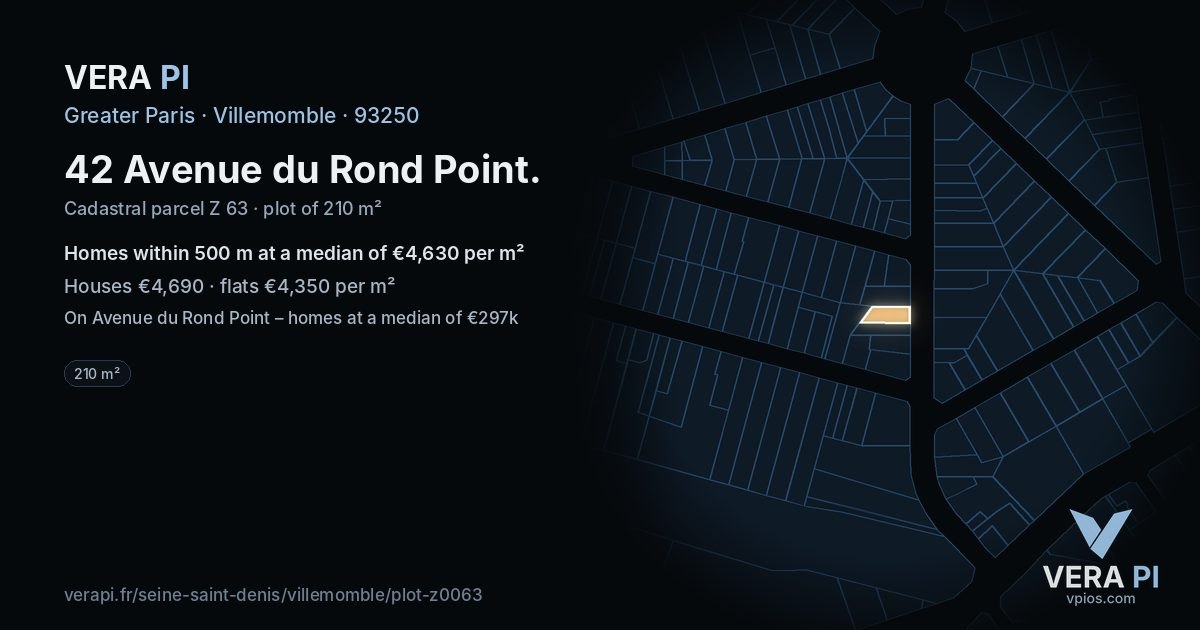 42 Avenue du Rond Point, Villemomble at night – the plot lit, the parcels around coloured by the prices near them