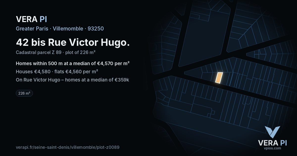 42 bis Rue Victor Hugo, Villemomble at night – the plot lit, the parcels around coloured by the prices near them
