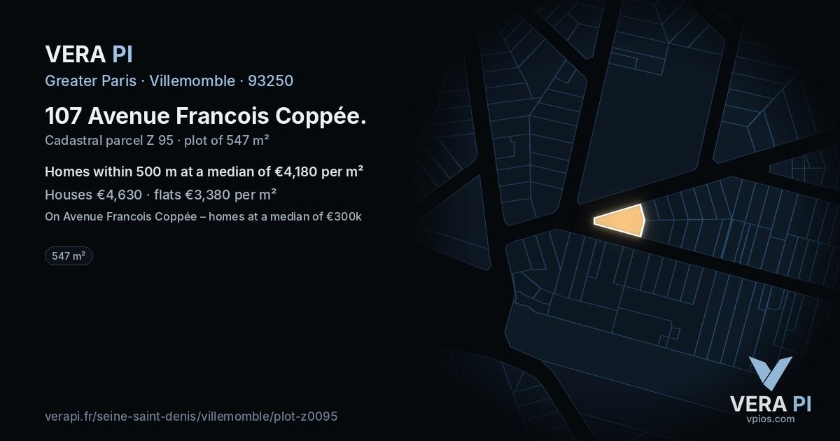 107 Avenue Francois Coppée, Villemomble at night – the plot lit, the parcels around coloured by the prices near them