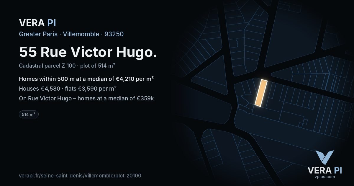 55 Rue Victor Hugo, Villemomble at night – the plot lit, the parcels around coloured by the prices near them